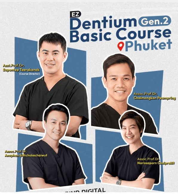 EZ Dentium Basic Course Gen.2 Phuket