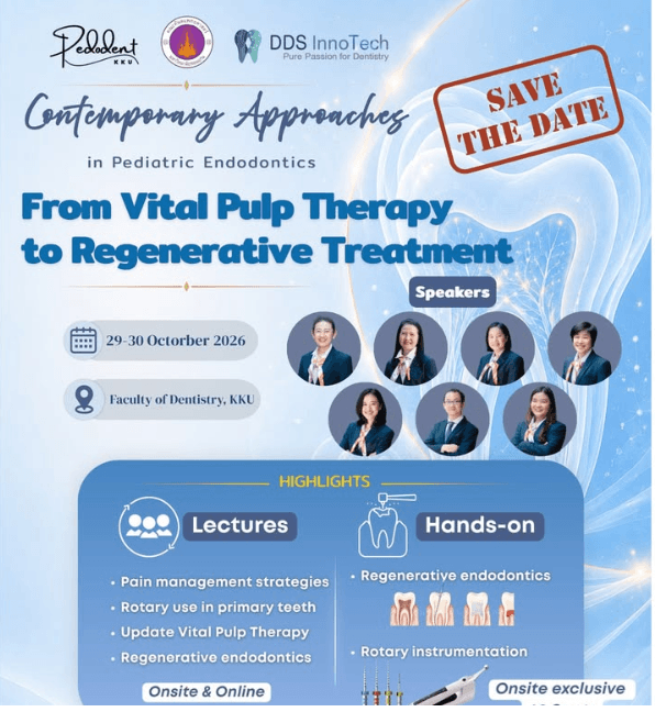 CE Pedodent KKU 2569: Contemporary Approaches in Pediatric Endodontics